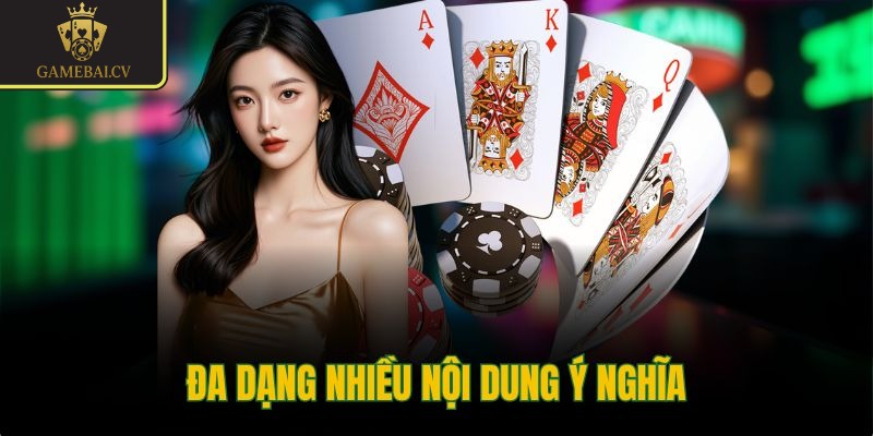 Đa dạng nhiều nội dung ý nghĩa