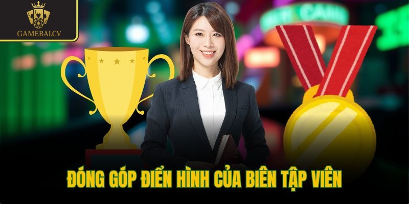 Đóng góp điển hình của biên tập viên
